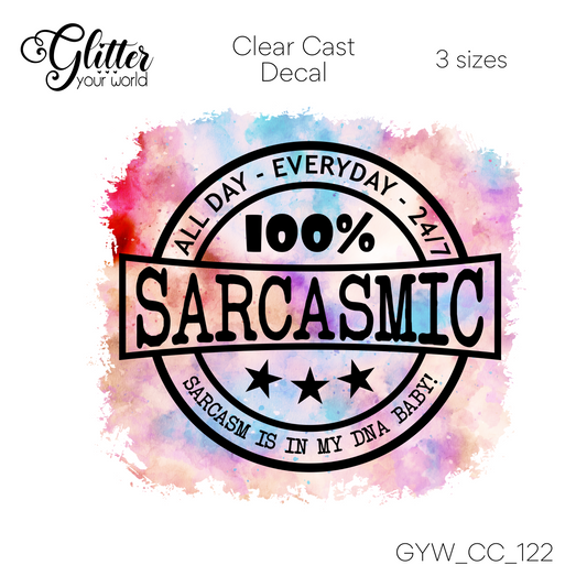 100% Sarcasmic CC_122 Clear Cast Decal