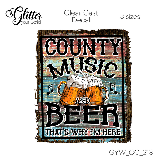 Country Music And Beer CC_213 Clear Cast Decal